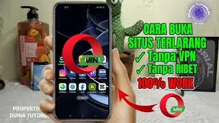 Cara Buka Situs Yang diblokir Lewat Opera Mini