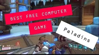 Best Free Computer Game ? Beginners Paladins Gameplay