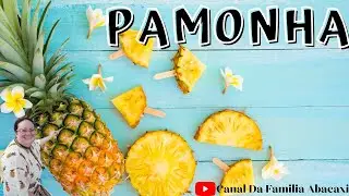 Pamonha by Chef Helô