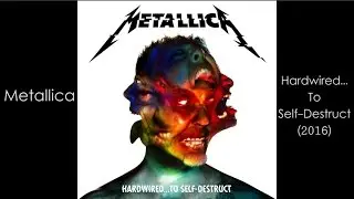 Metallica - Hardwired...To Self-Destruct ( rEview )