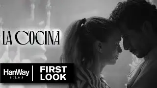 La Cocina (2024) - First Look - HanWay Films