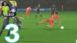 Dream League Soccer 2021 | Android Gameplay  Part 3