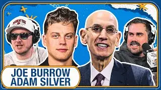 MAX PARTIED WITH THE EAGLES, NBA COMMISSIONER ADAM SILVER + JOE BURROW JOINS THE SHOW