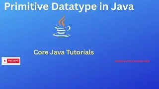 Primitive Datatypes in Java