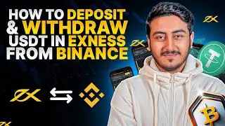 How to Deposit & Withdraw USDT in Exness from Binance – Step-by-Step Guide (2025)