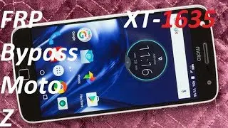 Google Account Bypass FRP Motorola Moto Z XT-1635 Latest Security 2019