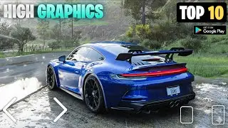Top 10 High Graphics Racing Games for Android 2025 | Console Level Experience 🔥