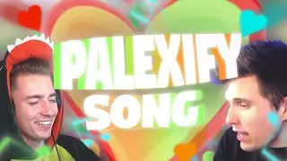 💗 Der ultimative PALEXIFY Song! 💖