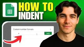 How To Indent In Google Sheets (Tutorial 2026)