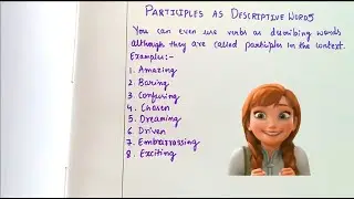 Participles as Descriptive Words