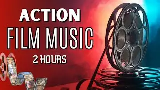 BEST 2 hours DYNAMIC Action Film Music  (Daryl bennett)