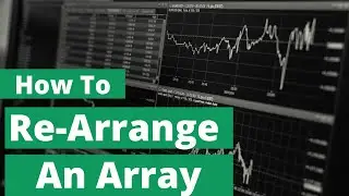 Rearrangement of Array  Interview Question for 2024-2025 | Crack Your  JavaScript Coding Interview!