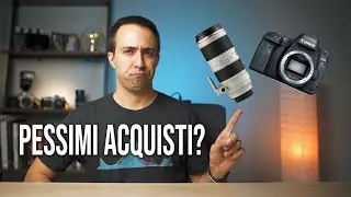 Gli ACQUISTI FOTOGRAFICI di cui MI SONO PENTITO (e come NON FARE i miei stessi errori!)
