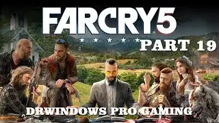 DrWindows Pro Far Cry 5 Часть 19