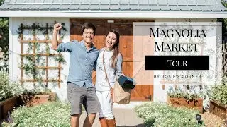 Fixer Upper: Magnolia Market at The Silos - Tour, What to Expect! Farmhouse Decor & inspiration