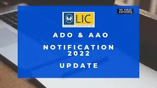 LIC ADO AND LIC AAO NOTIFICATION 2022 UPDATE | LIC ADO RECRUITMENT 2022 #licrecruitment2022