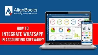 How to Integrate WhatsApp in Accounting Software?