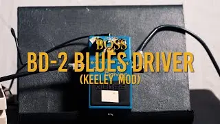 keeley BD-2 Mod