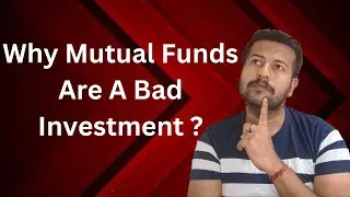 Why Mutual Funds Are A Bad Investment | Disadvantages Of Investing In Mutual Funds