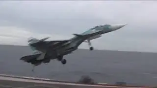 RUSSIAN SU 33 ABORTS CARRIER LANDING