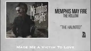 Memphis May Fire - The Haunted