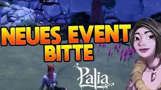 PALIA - Wir brauchen ein neues Event! 🧡🥺