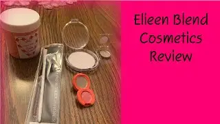 Eileen Blend Cosmetics Review