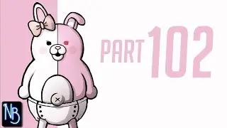 Danganronpa 2 Goodbye Despair Walkthrough Part 102 No Commentary
