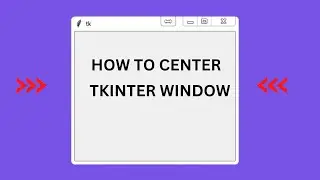 Learn How to Center Your Tkinter Window Like a Pro 