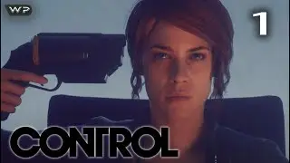 Федеральное Бюро Контроля. Прохождение Control #1. PS5.