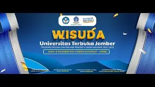 AFTERMOVIE WISUDA UNIVERSITAS TERBUKA JEMBER PERIODE 2 TAHUN 2023