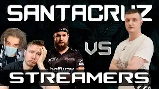 f0rest, Rachel, skywhywalker, focusbtw: SANTACRUZ VS STREAMERS