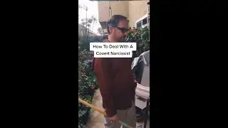 How To Deal With A Covert Narcissist #Shorts