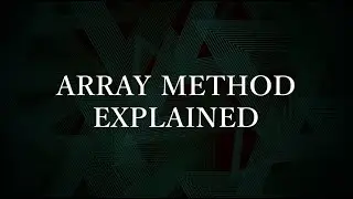 Intro to array methods