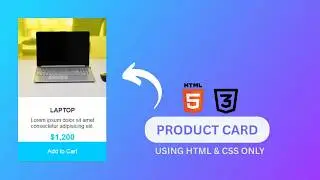 How to Create Product Card Using HTML and CSS | Step-by-Step Tutorial