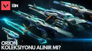 ORION KOLEKSİYONU ALINIR MI? | #VALORANT