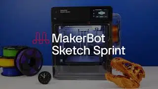 Introducing: MakerBot Sketch Sprint