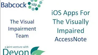 iOS Apps for the Visually Impaired: AccessNote