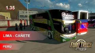 ETS2 | PERÚ | LIMA - CAÑETE | G7 1800