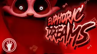 EUPHORIC DREAMS | An Original Poppy Playtime Song ~ BRASMA
