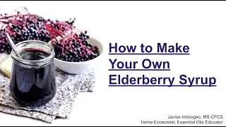 Elderberry Syrup Class
