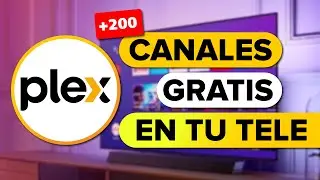 PLEX 🔴 Canales de Televisión GRATIS en Directo y a la CARTA en tu Smart TV ¡En VIVO! 🧡