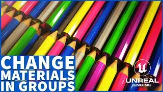 Unreal Engine 5 Change Materials in Groups