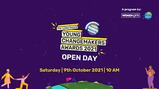 The Tuanku Bainun Young Changemakers Awards- Open Day 2021