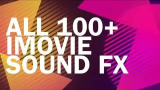 (Popular) All 100+ Apple iMovie Sound Effects!