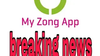 Zong System Hack Free Internet Use Karo Breaking news breaking news