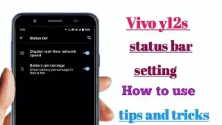 vivo y12s status Bar setting How to use