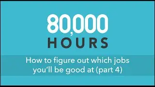 How to find the right career for you? (part 4) @ Cambridge University