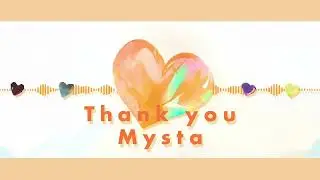 Thank you, Mysta