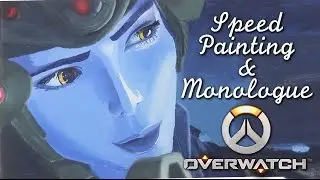 OVERWATCH WIDOWMAKER SPEED-PAINTING & MONOLOGUE
